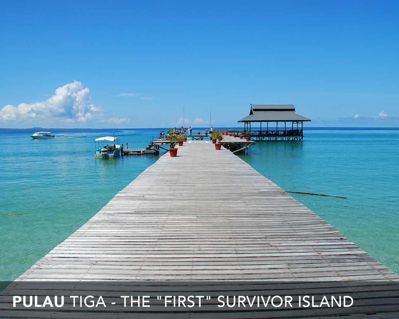Pulau Tiga Survivor Island